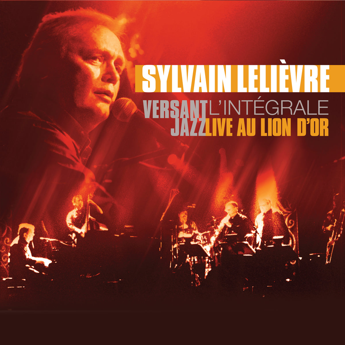Versant Jazz L'intégrale - Sylvain Lelièvre - CD