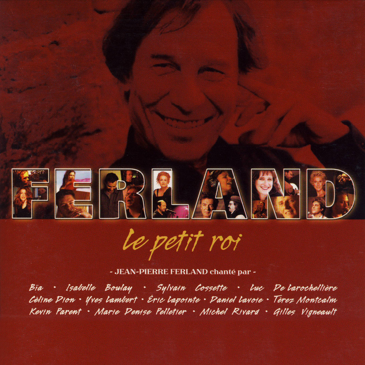 Le petit roi - Jean-Pierre Ferland chanté par... - Numérique