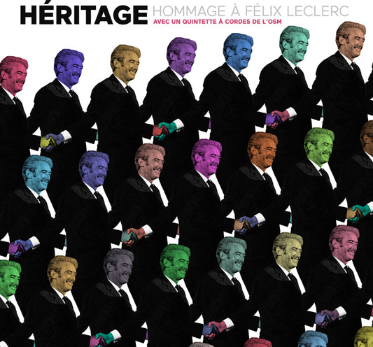 Héritage - Hommage à Félix Leclerc avec un quintette à cordes de l'OSM - Numérique