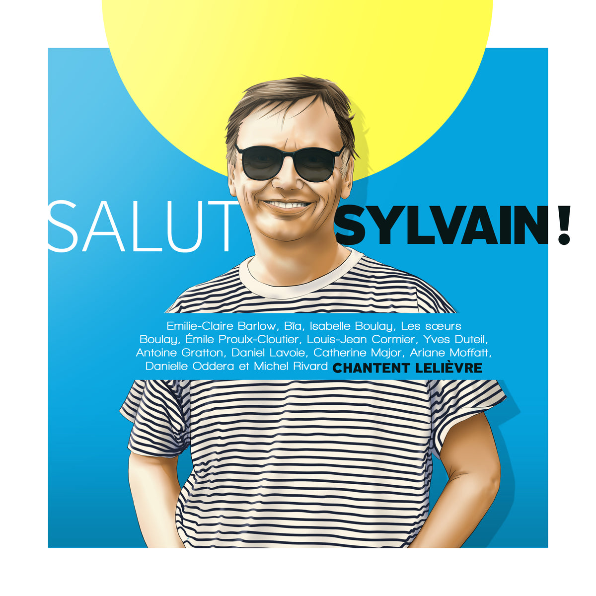 Salut Sylvain! Hommage à Sylvain Lelièvre - CD