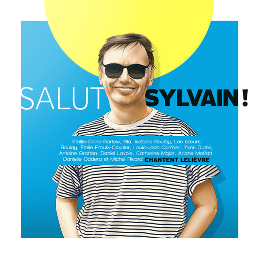 Salut Sylvain! Hommage à Sylvain Lelièvre - Numérique